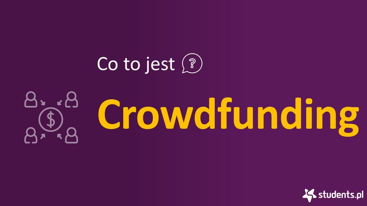 Co to jest crowdfunding?