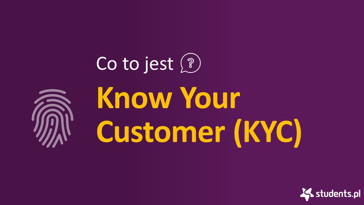 Co to jest KYC?